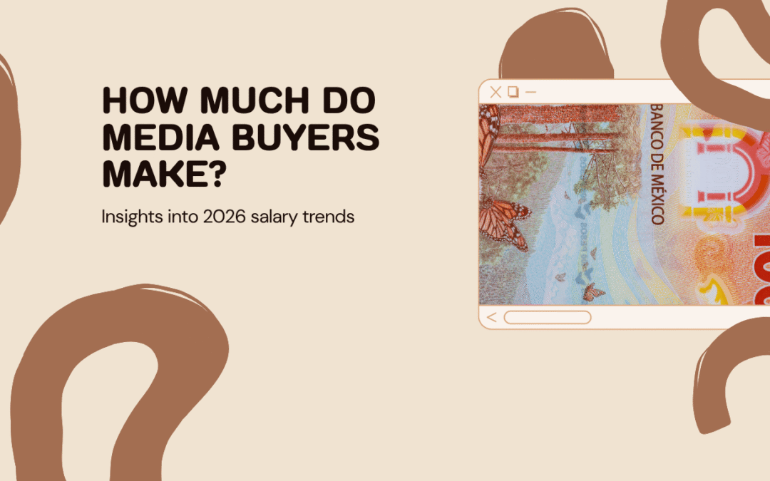 How Much Do Media Buyers Make in 2026? Real Salaries, Not Generic Averages