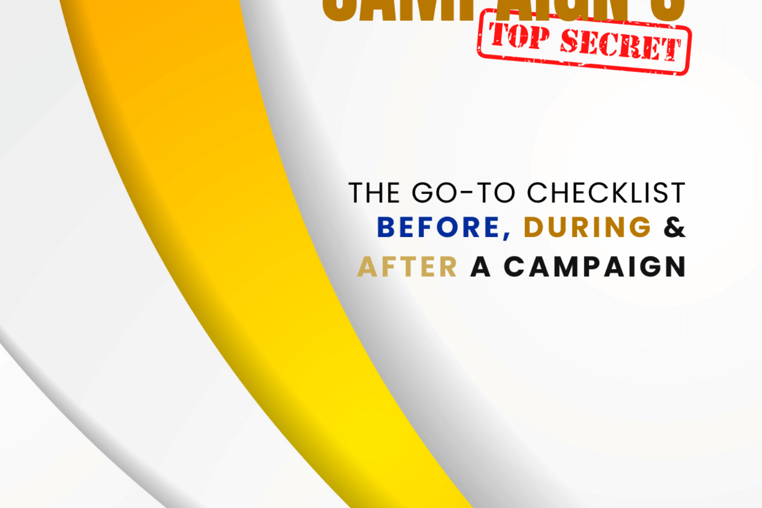 Winning Campaign Top Secret